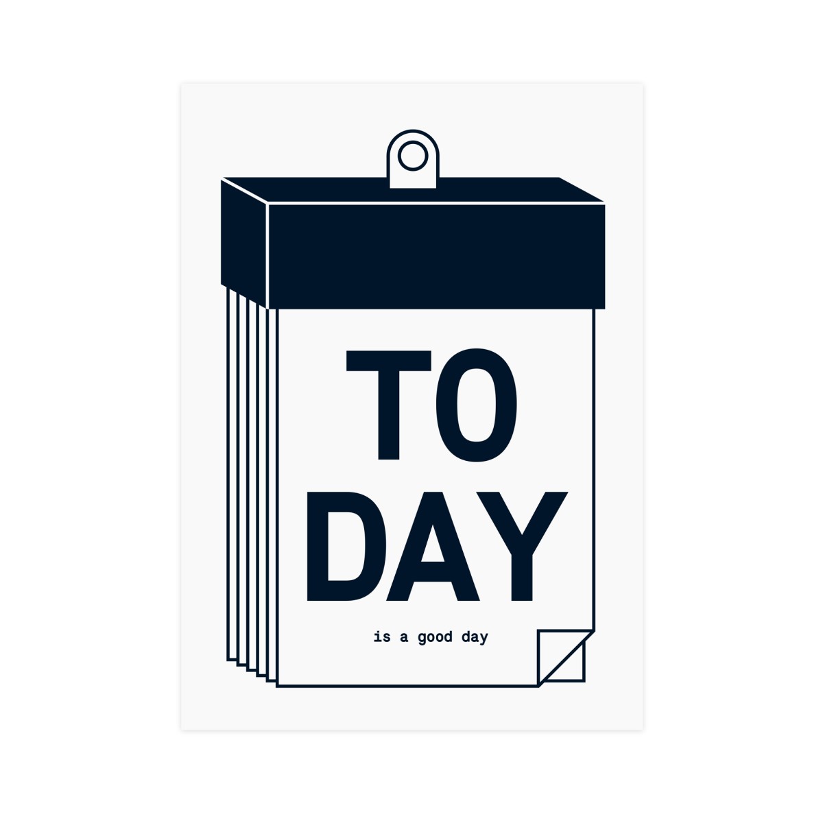 Make Goods – Poster „Today"