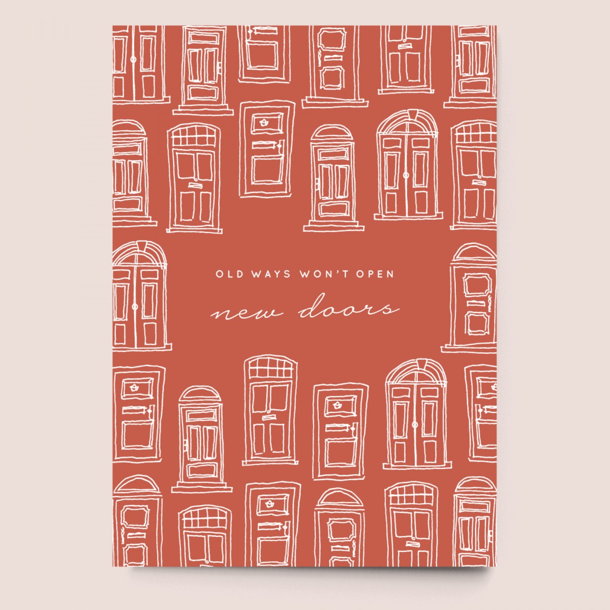 sonst noch was? Postkarte "Old ways won't open new Doors"