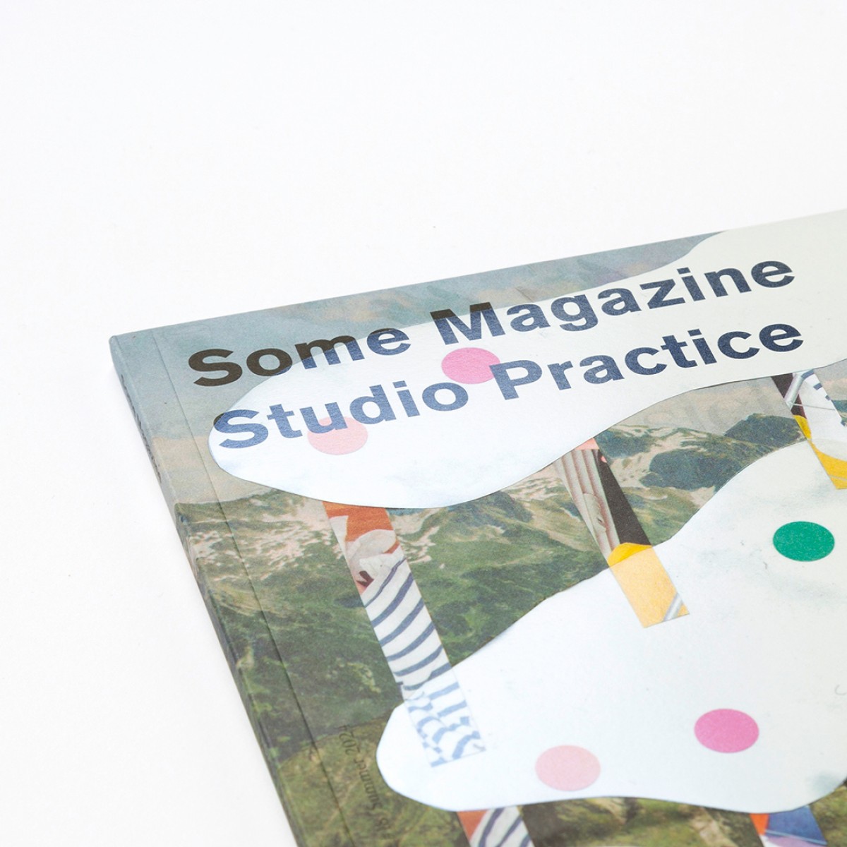 Some Magazine #18—Practice