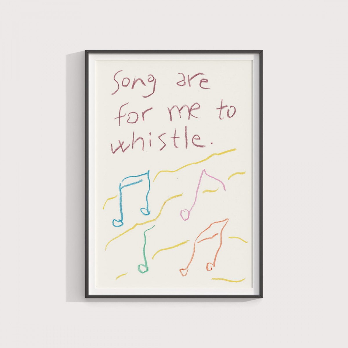 Songs are for me to whistle – Print von Lavanda Posters