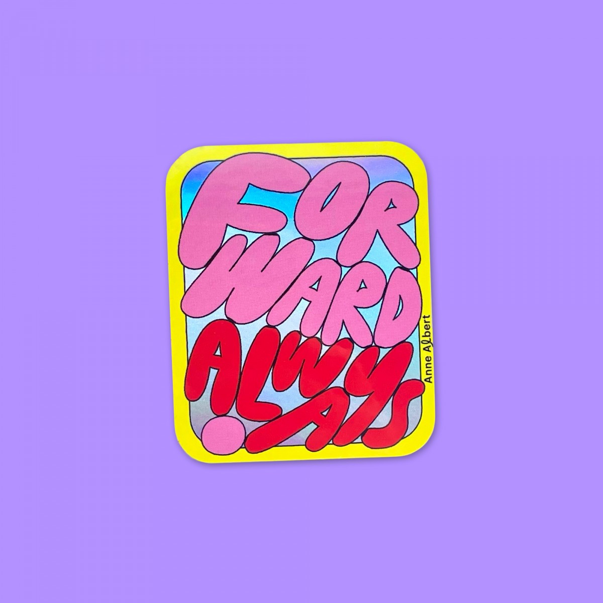 Anne Albert – Sticker – Forward