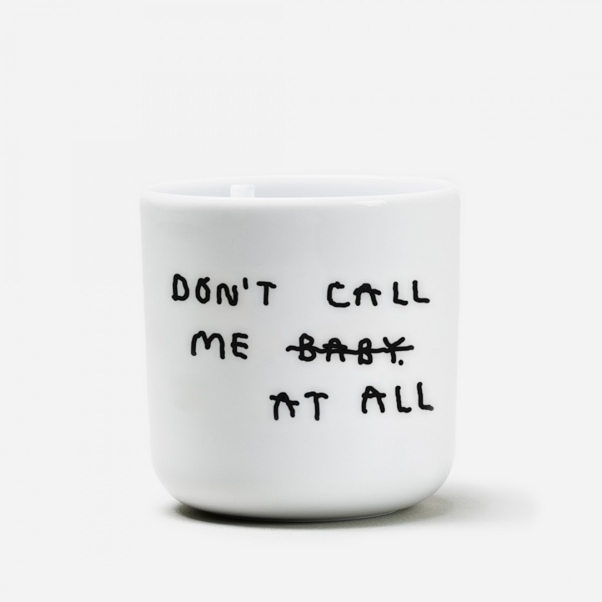 DON'T CALL ME AT ALL Becher - yahya studio, johanna schwarzer