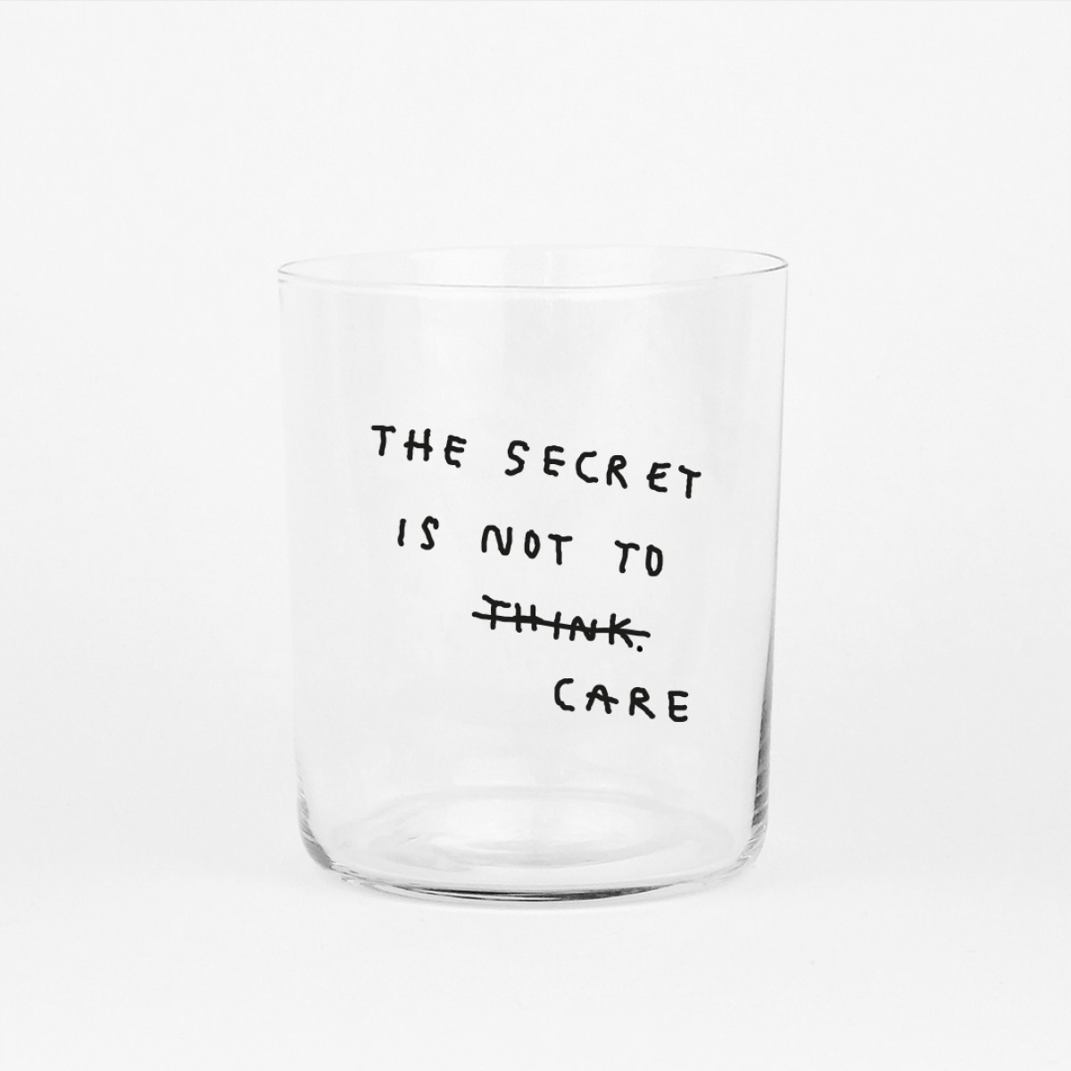 THE SECRET IS NOT TO CARE - 500ML Glas - yahya studio, johanna schwarzer