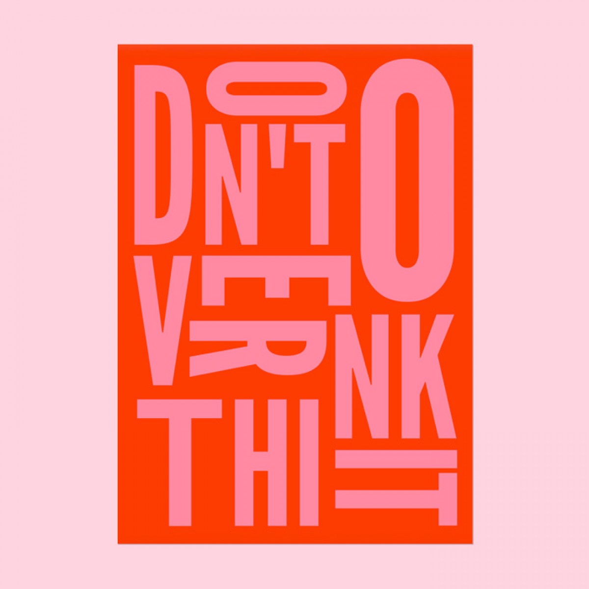 annieannie - don't overthink it poster (orange)