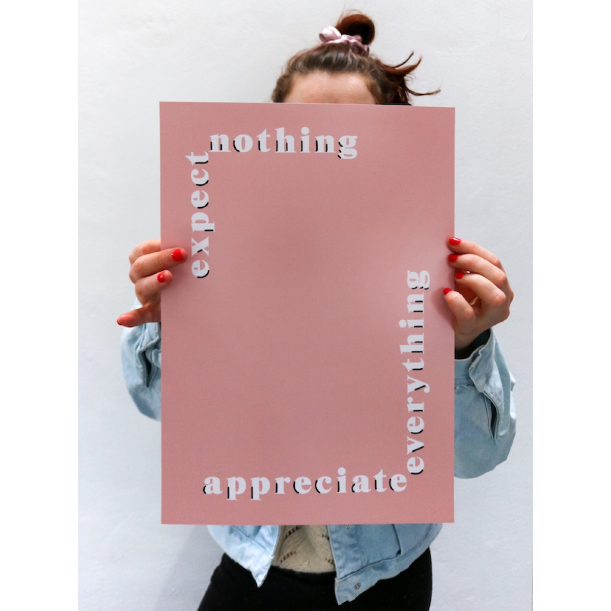 stahlpink - "expect nothing, appreciate everything"-Poster, Fine-Art-Print 