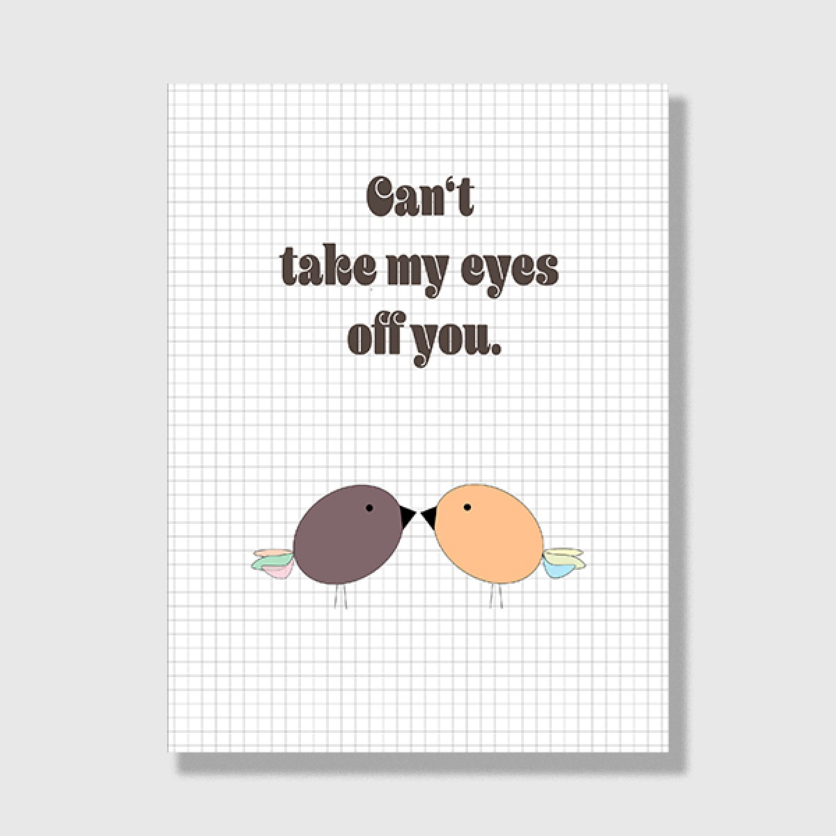 ZEITLOOPS "Can't take my eyes off you", Posterprint 30x40 cm