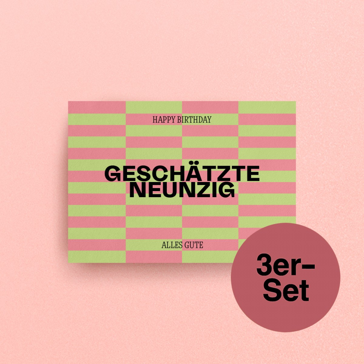 "Geschätzte Neunzig" Geburtstagskarten, A6 – studio ciao, 3er-Set