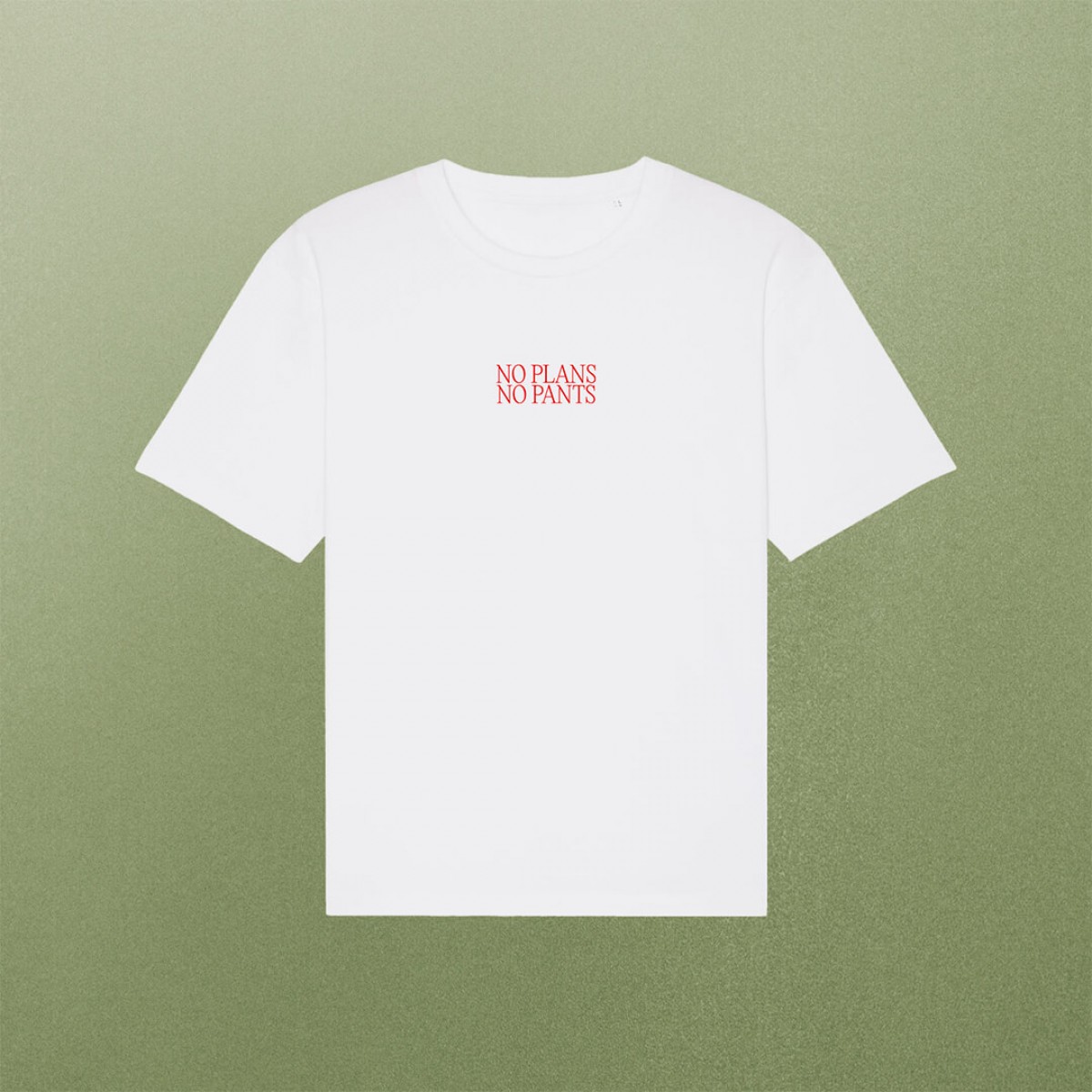 "No Plans No Pants" T-Shirt (Oversized) – studio ciao
