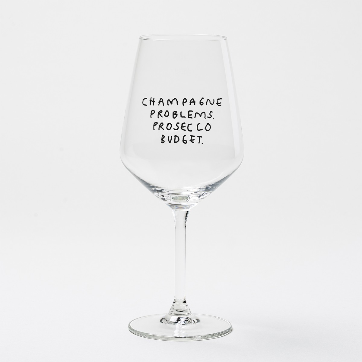 "Champagne Problems. Prosecco Budget." Weinglas by Johanna Schwarzer × selekkt