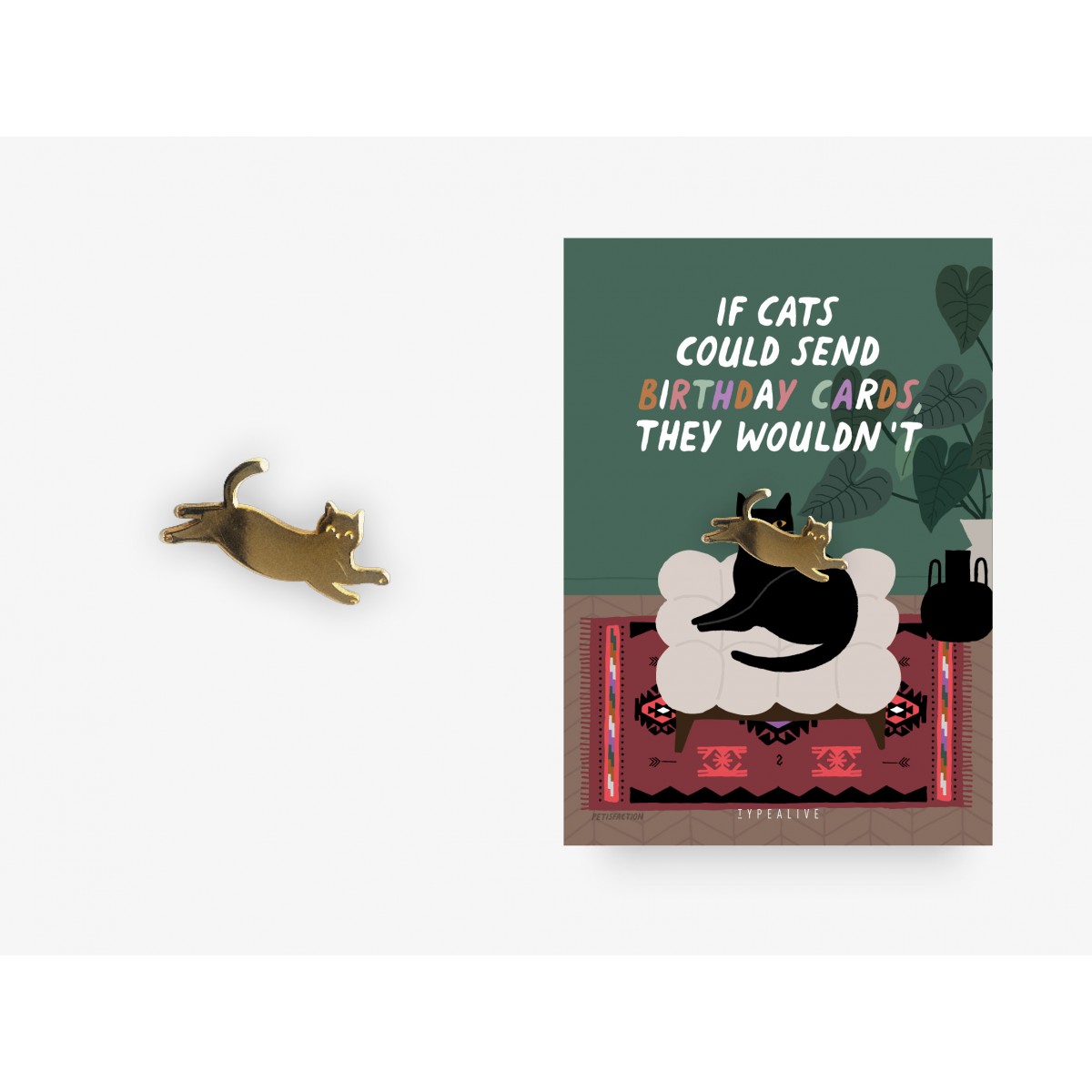 typealive / Pin / No Birthday Cards