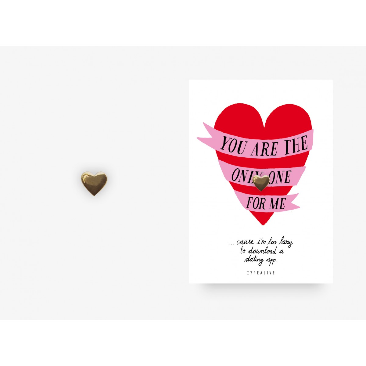 typealive / Pin / The Only One