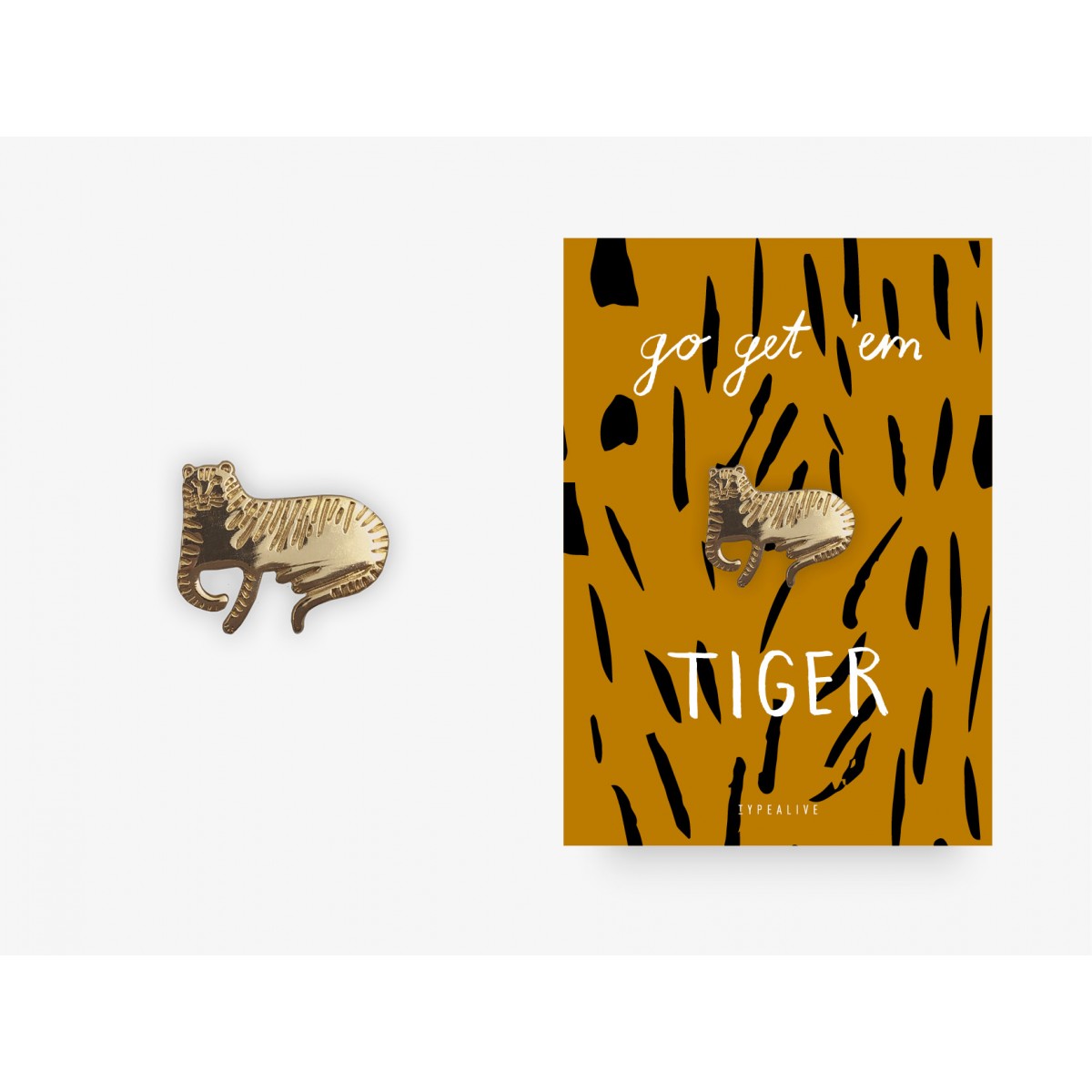 typealive / Pin / Tiger