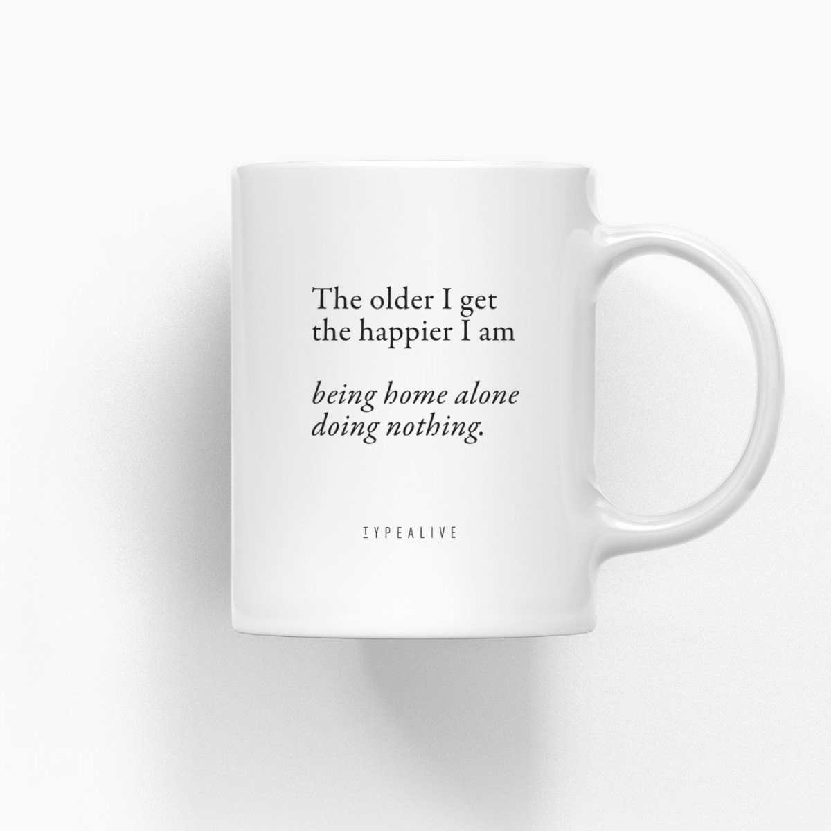 typealive / Tasse aus Keramik / Doing Nothing