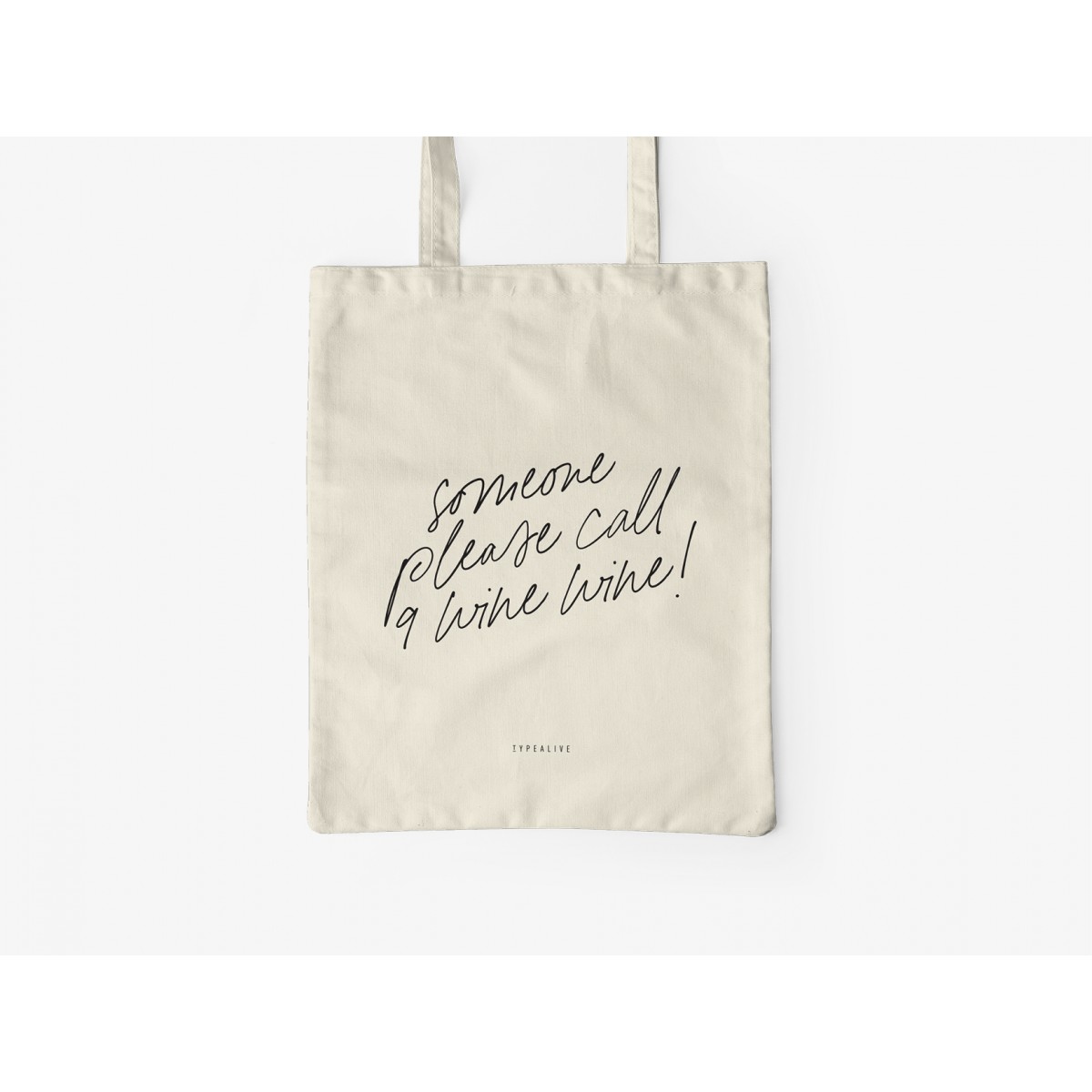 typealive / Baumwolltasche / Call 9 Wine Wine