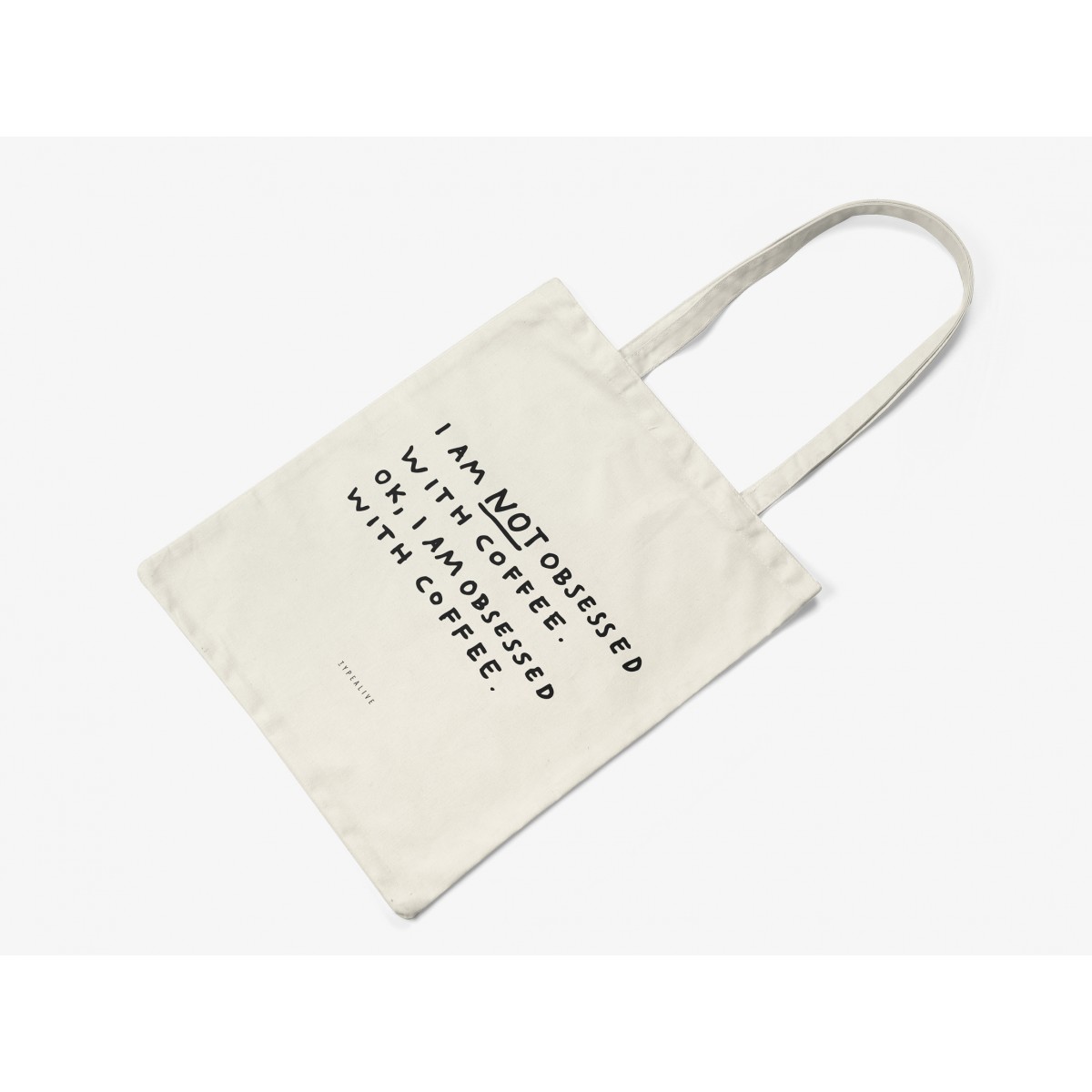 typealive / Baumwolltasche / Not Obsessed