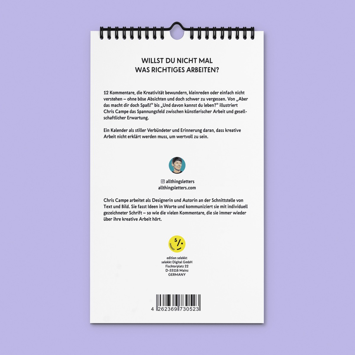 "Willst du nicht mal was Richtiges arbeiten" Kalender 2026 by Chris Campe