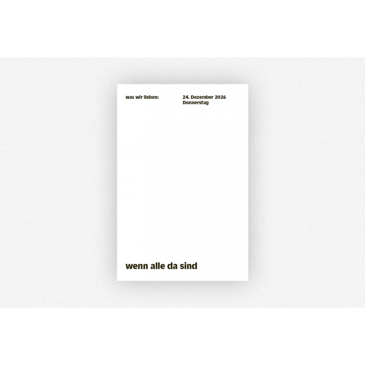 was wir lieben -
Ein Notizkalender für 2026 mit Liebeserklärungen an den Alltag