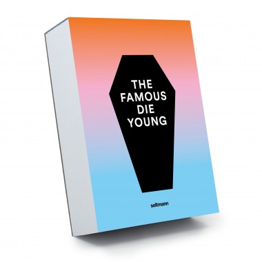 The Famous Die Young (Abreißkalender)