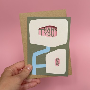 Thank You Babe Karte mit Cut Out