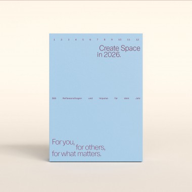 Abreisskalender »Create Space in 2026.« For you, for others, for what matters.