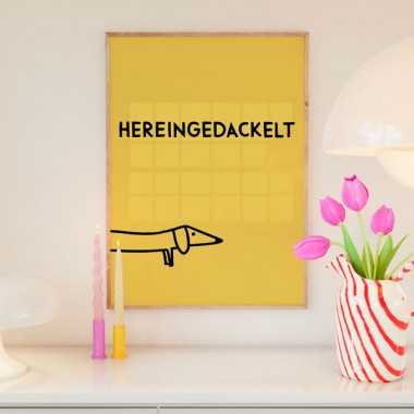 vonSUSI Fine Art Poster mit Dackel "Hereingedackelt" in gelb, Din A4-A1