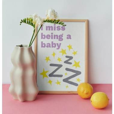 I miss being a baby – Print von Lavanda Posters