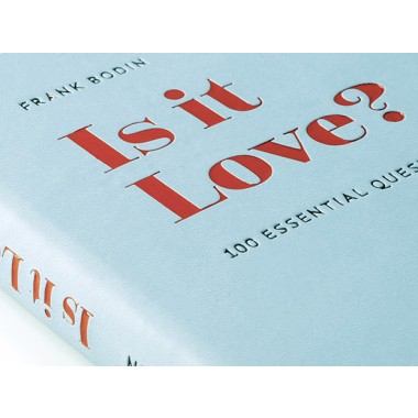 »Is it Love?« von Frank Bodin