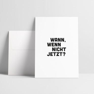 Love is the new black – Grußkarte "Wann"