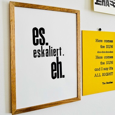 es.
eskaliert.
eh.
Letterpress von papelami