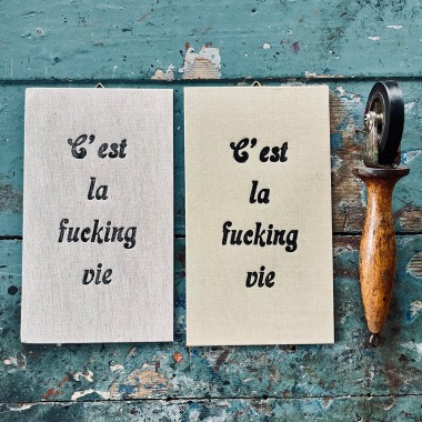 C'est la fucking vie
Letterpress von papelami