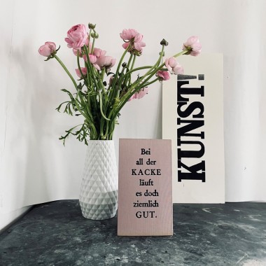 Bei all der KACKE  
Letterpress von Papelami