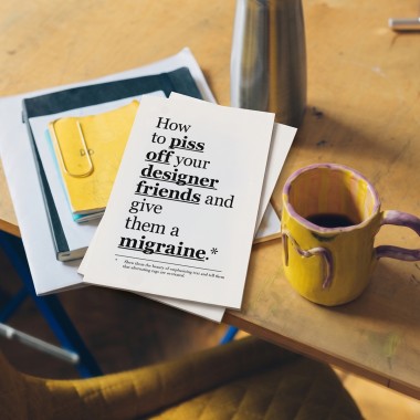 »How to piss off your designer friends and give them a migraine« Postkartenset, fünf Stück – The True Type