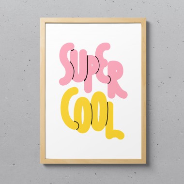 Anne Albert – SuperCool – Siebdruck – 30 x 42 cm (A3)