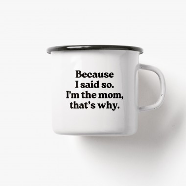 typealive / Emaillebecher Tasse / I'm The Mom