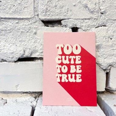 Too Cute To Be True | Grußkarte, Postkarte | Slow Sunday Studio