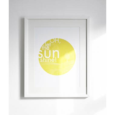 nahili ARTPRINT / POSTER "OH let the Sun Shine" (DIN A4/A3) gelbe gute Laune & Sonne