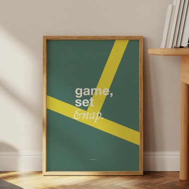 GAME SET NAP Poster - ALMSOT A BRAND
