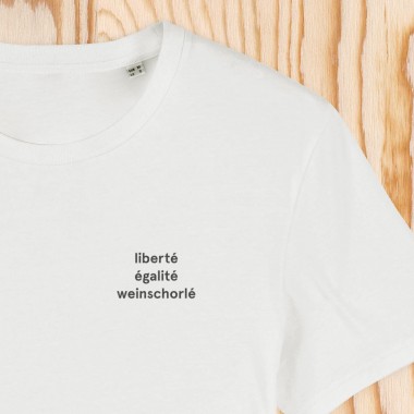 "liberté égalité weinschorlé" Unisex T-Shirt (Organic Cotton)
