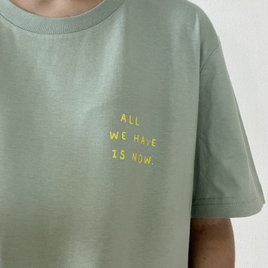 Love is the new black - All we have is now/Aloe/Unisex T-Shirt mit Print