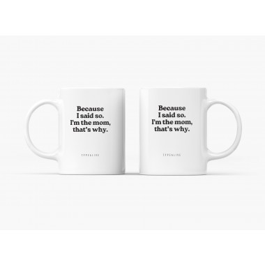 typealive / Tasse aus Keramik / I'm The Mom