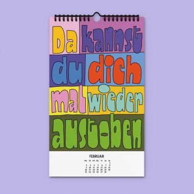 "Willst du nicht mal was Richtiges arbeiten" Kalender 2026 by Chris Campe