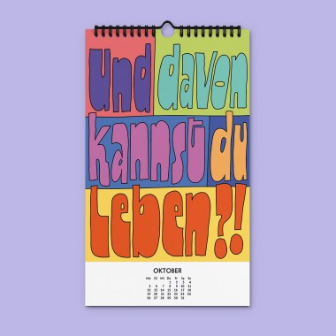 "Willst du nicht mal was Richtiges arbeiten" Kalender 2026 by Chris Campe