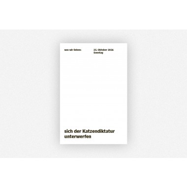 was wir lieben -
Ein Notizkalender für 2026 mit Liebeserklärungen an den Alltag