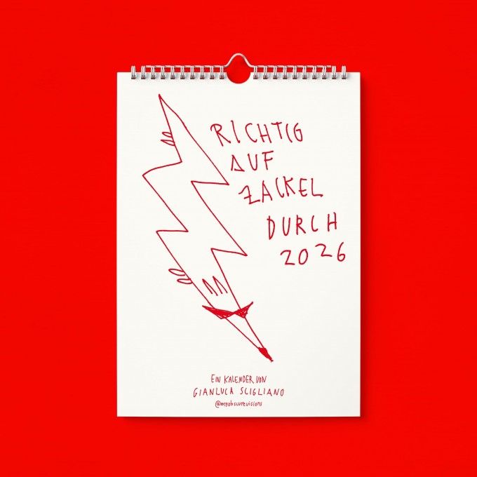 "Richtig auf Zackel durch 2026" Kalender by Gianluca Scigliano