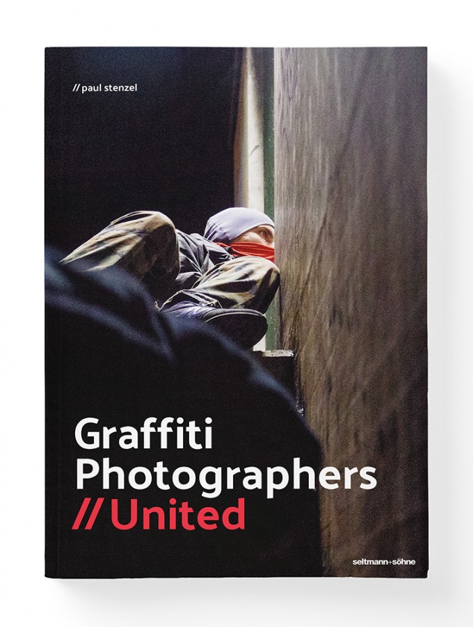 Graffiti Photographers United von seltmann+söhne Graffiti Photographers United von seltmann+söhne
