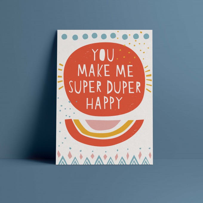 Designfräulein // Postkarte // You make me super duper happy Designfräulein // Postkarte // You make me super duper happy