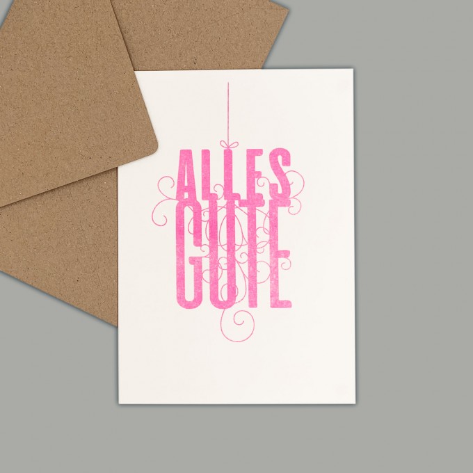 Feingeladen // FANCY TYPE // Alles Gute (FP) // RISO-Klappkarte, A6 Feingeladen // FANCY TYPE // Alles Gute (FP) // RISO-Klappkarte, A6