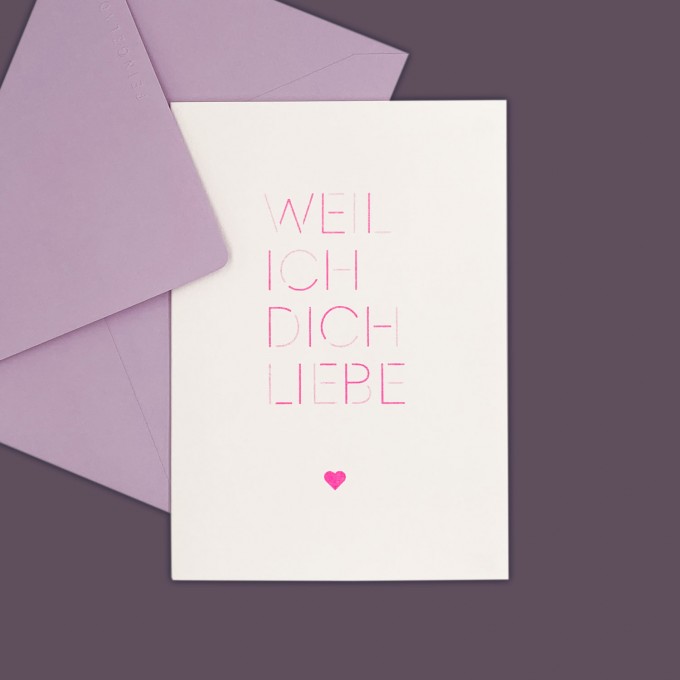 Feingeladen // MAGIC WORDS // »Weil ich dich liebe« (FP) // RISO-Klappkarte, A6 Feingeladen // MAGIC WORDS // »Weil ich dich liebe« (FP) // RISO-Klappkarte, A6