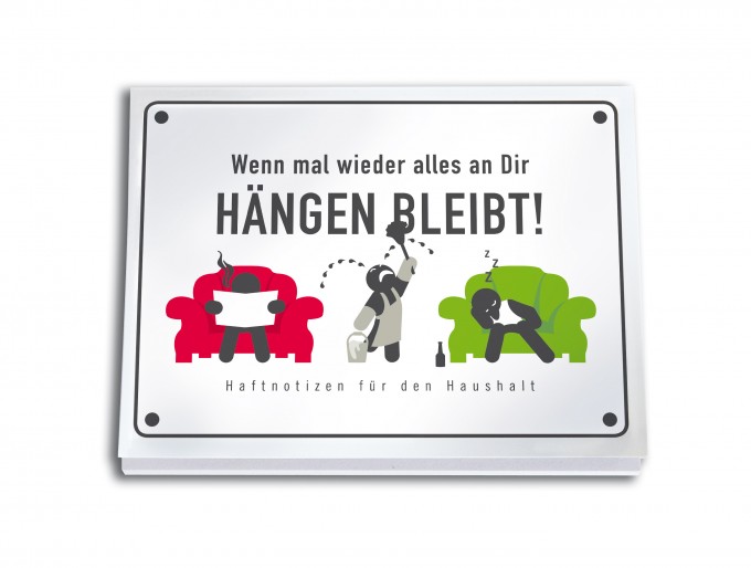 Wenn mal wieder alles an Dir HÄNGEN BLEIBT! Wenn mal wieder alles an Dir HÄNGEN BLEIBT!