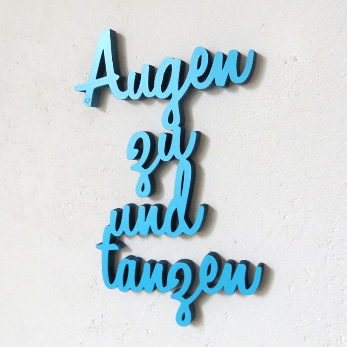 NOGALLERY Augen zu und tanzen - Holz Deko Schriftzug NOGALLERY Augen zu und tanzen - Holz Deko Schriftzug